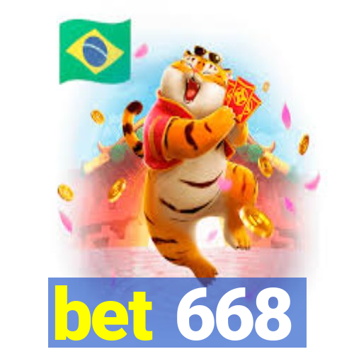 bet 668